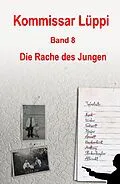 E-Book (epub) Kommissar Lüppi - Band 8 von Markus Schmitz
