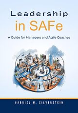 eBook (epub) Leadership in SAFe de Gabriel M. Silverstein