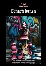 Kartonierter Einband Schach lernen von C. Oach