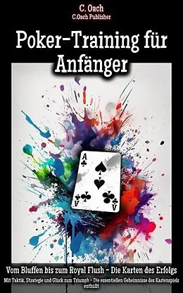 E-Book (epub) Poker-Training für Anfänger von C. Oach