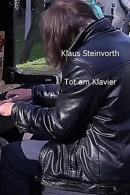 E-Book (epub) Tot am Klavier von Klaus Steinvorth