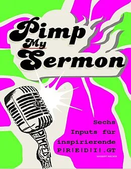 E-Book (epub) Pimp My Sermon von Siegbert Riecker