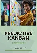 E-Book (epub) Predictive Kanban von Martin Heck
