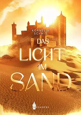 E-Book (epub) Das Licht im Sand von Kornelia Schmid