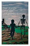 E-Book (epub) Der Junge und der, der wiederkommt von Oliver Ristau