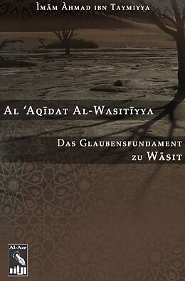 Kartonierter Einband Al-Aqidat Al-Wasitiyya von Ahmad Ibn Taymiyya Taymiyya