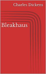 E-Book (epub) Bleakhaus von Charles Dickens