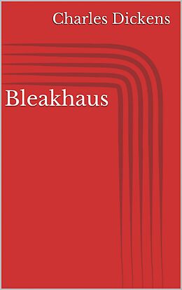 E-Book (epub) Bleakhaus von Charles Dickens
