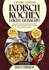 E-Book (epub) Indisch kochen leicht gemacht! von Charu Singh