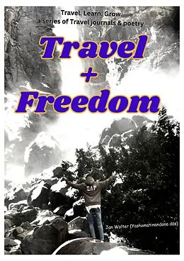 E-Book (epub) Travel + Freedom von Jan Wolter