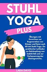 Kartoniert Stuhl Yoga Plus von Lara Davis