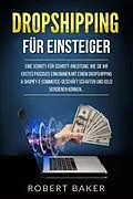 E-Book (epub) Dropshipping für Einsteiger von Robert Baker
