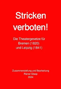 E-Book (epub) Stricken verboten! von Rainer Glaap