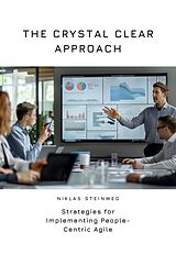 eBook (epub) The Crystal Clear Approach de Niklas Steinweg