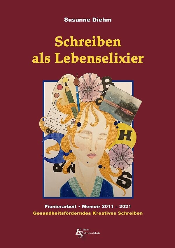 Schreiben als Lebenselixier