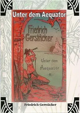 E-Book (epub) Unter dem Aequator von Friedrich Gerstäcker