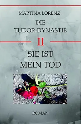 E-Book (epub) Sie ist mein Tod von Martina Gabriele Lorenz