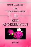 E-Book (epub) Kein anderer Wille von Martina Gabriele Lorenz