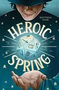 E-Book (epub) Heroic Spring von Matthias Haak