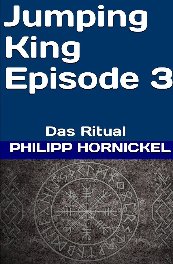 Jumping King / Jumping King Episode 3 Das Ritual