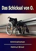 E-Book (epub) Das Schicksal von O von Helmut Brixel