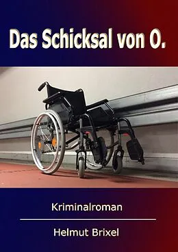 E-Book (epub) Das Schicksal von O von Helmut Brixel