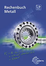 Kartonierter Einband Rechenbuch Metall von Roland Gomeringer, Bernhard Schellmann, Josef Dillinger