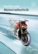 Kartonierter Einband Fachkunde Motorradtechnik von Martin Behrens, Rainer Schäfer, Martin Bonn