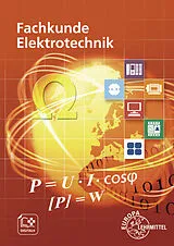 Kartonierter Einband Fachkunde Elektrotechnik von Ronald Neumann, Bernd Feustel, Klaus Tkotz