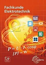 Kartonierter Einband Fachkunde Elektrotechnik von Ronald Neumann, Bernd Feustel, Klaus Tkotz