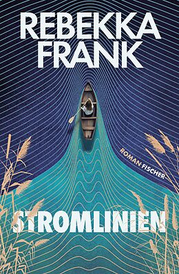 Fester Einband Stromlinien von Rebekka Frank