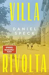 Fester Einband Villa Rivolta von Daniel Speck
