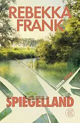 Fester Einband Spiegelland von Rebekka Frank