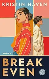 Kartonierter Einband Break Even von Kristin Haven