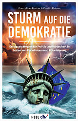 Fester Einband Sturm auf die Demokratie von Kerstin Plehwe, Franz-Alois Fischer