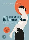 E-Book (epub) Der Endometriose-Balance-Plan von Dr. med. Matthias Riedl