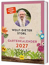 Fester Einband Mein Gartenkalender 2027 von Wolf-Dieter Storl