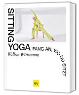 Fester Einband Sitting Yoga von Willem Wittstamm
