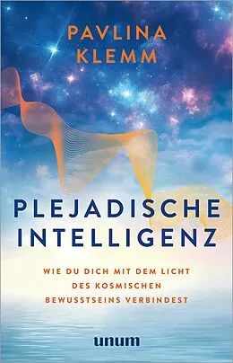 E-Book (epub) Plejadische Intelligenz von Pavlina Klemm