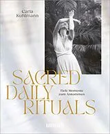 E-Book (epub) Sacred Daily Rituals von Carla Kuhlmann