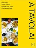 E-Book (epub) A Tavola! von Emil Alsbo, Morten Kaltoft