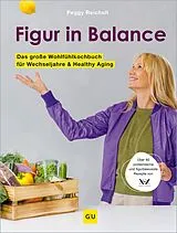 E-Book (epub) Figur in Balance von Peggy Reichelt
