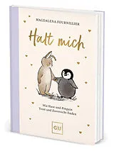 Fester Einband Halt mich von Magdalena Fournillier