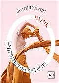 E-Book (epub) 1-Minuten-Strategie Panik von Jeannine Mik