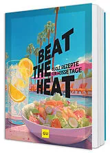 Kartonierter Einband Beat the Heat von