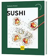 Kartonierter Einband Sushi von Stefanie Nickel