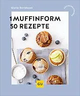 E-Book (epub) 1 Muffinform - 50 Rezepte von Giulia Davidsson