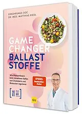 Fester Einband Gamechanger Ballaststoffe von Matthias Riedl