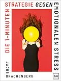 E-Book (epub) Die 1-Minuten-Strategie gegen emotionalen Stress von Jacob Drachenberg