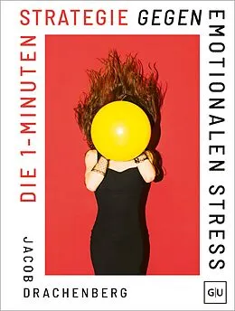 E-Book (epub) Die 1-Minuten-Strategie gegen emotionalen Stress von Jacob Drachenberg